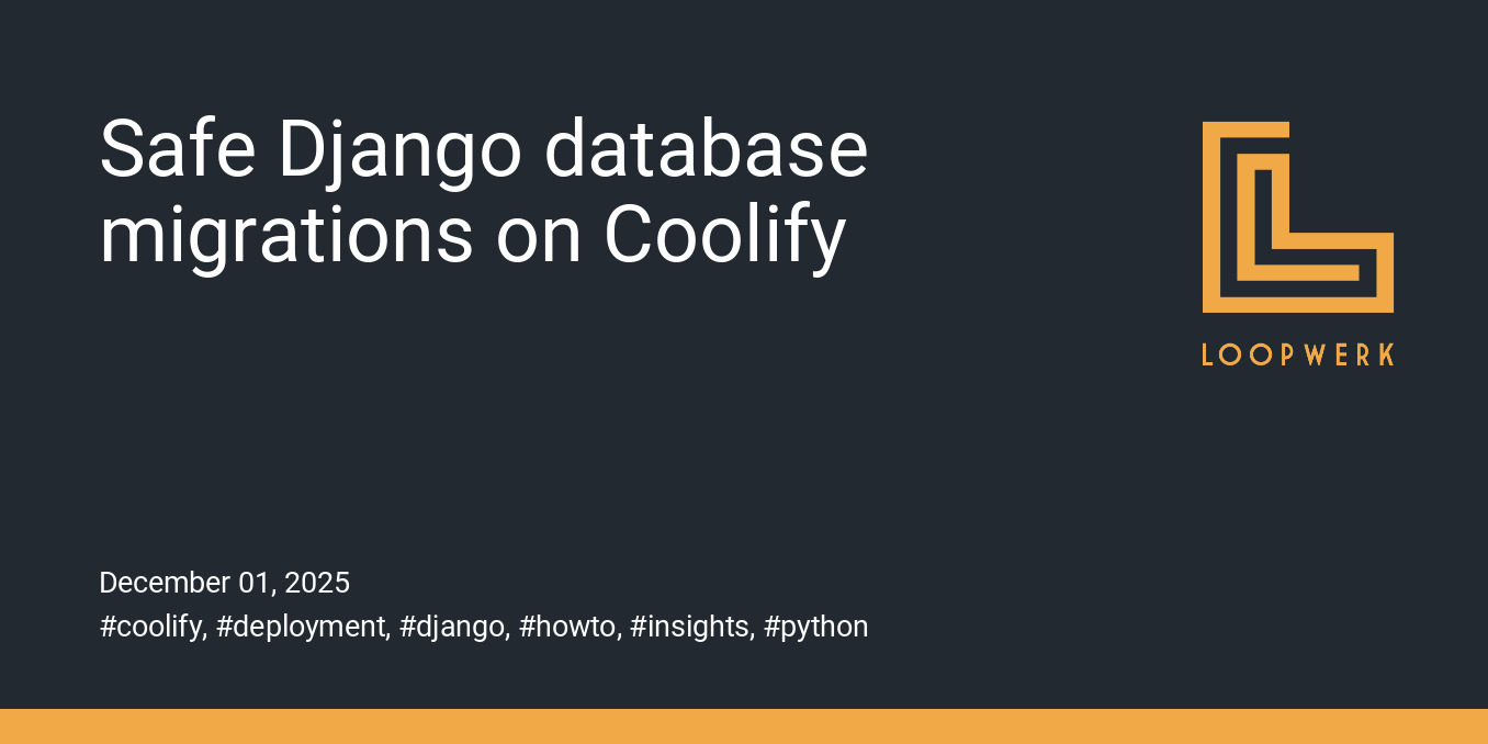 Safe Django database migrations on Coolify